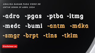 Analisa Saham 29 April 2024 ADRO PGAS PTBA ITMG MEDC BUMI ANTM MDKA SMGR BRPT TINS TKIM [upl. by Calley]