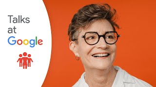 Ashton Applewhite  Addressing Ageism Building a Better World for All Ages  Talks at Google [upl. by Odawa]