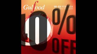 Gulfood 2024  Book our limited time LastChanceOffer today [upl. by Villada]