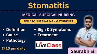 Stomatitis medical surgical nursing  For Bsc Nursing and GNM students [upl. by Dranrev]