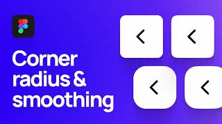 How to Use Rounded Corners Independent Corners and Corner Smoothing in Figma [upl. by Allissa]