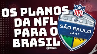 Expansão da NFL no Brasil O futuro do FUTEBOL AMERICANO no país [upl. by Searby574]