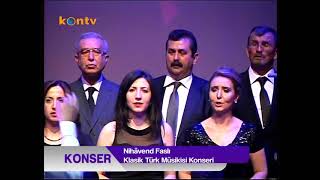 Klasik Türk Sanat Musikisi Nihavends Faslı Konseri 26Mayıs 2013 [upl. by Rimola293]