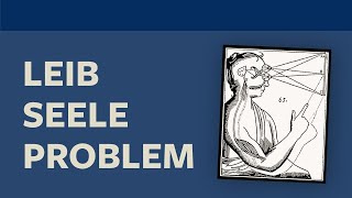 LeibSeeleProblem · Philosophie der Neuzeit [upl. by Oran]