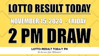 WATCH PCSO Live Lotto Result Today 2PM November 15 2024  LRT PH [upl. by Wiltz663]