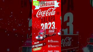 Caravana CocaCola en Xalapa 2023 [upl. by Alanah]