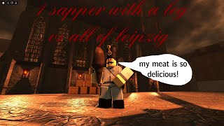 Someone bet 300 robux so I soloed leipzig with my delicious meat [upl. by Linnie]