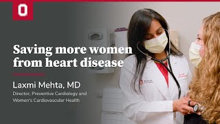 Saving more women from heart disease  Ohio State Medical Center [upl. by Radke883]