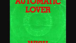 Wish  Automatic Lover 1983 [upl. by Nywloc606]