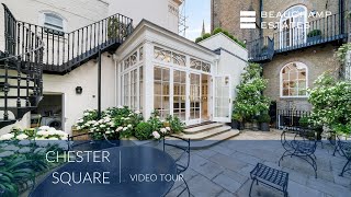 Chester Square SW1  Property Tour  Beauchamp Estates [upl. by Stilu]