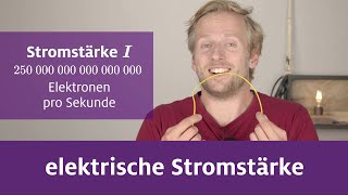 Die elektrische Stromstärke [upl. by Maude445]