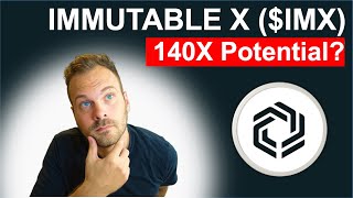 ImmutableX IMX Token explained   140X Potential [upl. by Ecinaej909]