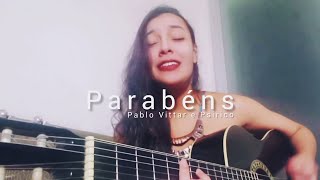 Pabllo Vittar feat Psirico  Parabéns cover [upl. by Swagerty698]