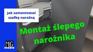 Montaż mebli kuchennych Ślepy narożnik [upl. by Mariya]