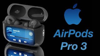 AirPods Pro 3 Release Date and Price  LAUNCHING IN SEPTEMBER [upl. by Ymirej]