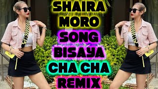 🇵🇭VIRAL SELOS SHAIRA MORO SONG 🇵🇭 CHA CHA DISCO REMIX NONSTOP BISAYA CHA CHA REMIX DJ ANN CC [upl. by Mccomb]