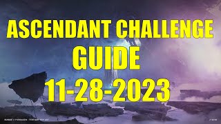 Destiny 2  Ascendant Challenge Guide and Location 11282023 [upl. by Vanya]