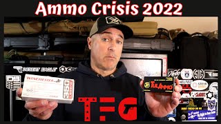 Ammo Crisis 2022 Will Be Worse  TheFirearmGuy [upl. by Daniella]