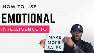 Top Sales Performers Use This Emotional Intelligence Secret [upl. by Mata798]