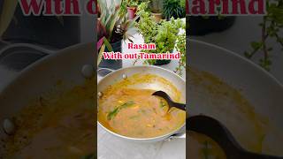 Rasam without Tamarind  South Indian recipe Rasam rice food recipe [upl. by Leonhard]