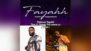 Robinson Fayahh x Tayc ft Tiakola Pas Comme Ça  Remix by Evino Beat [upl. by Lawford245]