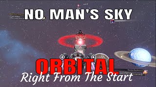 No Mans Sky Orbital A Trace Of Metal  Right From The Start [upl. by Nonnerb431]