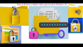 How to Protect a folder with a password in Windows 10 [upl. by Asiruam331]