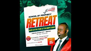 School of Prophecy  Retreat Apostle Francis Musili [upl. by Nilat]