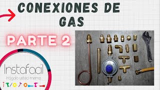 Conexiones de gas parte 2 ✅ [upl. by Neffirg]