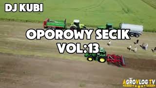 🚜OPOROWY SECIK🚜 🔊VOL13🔊 🍁LISTOPAD 2024🍁 DJKUBI515 [upl. by Aikan]