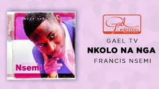 Francis NSEMI  Nkolo na nga [upl. by Aralk]