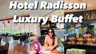 Hotel Radisson Luxury Buffet  Radisson Blu Bhopal [upl. by Alenairam]