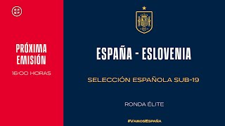 🚨EN DIRECTO🚨 España  Eslovenia Sub19  🔴 SEFUTBOL [upl. by Braunstein]