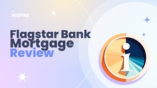 Flagstar Bank Mortgage Review Pros and Cons [upl. by Akcinehs]