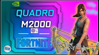 NVIDIA Quadro M2000 in Fortnite 2021 [upl. by Eeznyl]