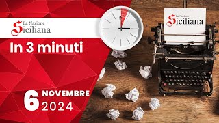 “IN TRE MINUTI” NOTIZIARIO DEL 6 NOVEMBRE 2024 [upl. by Azerila]