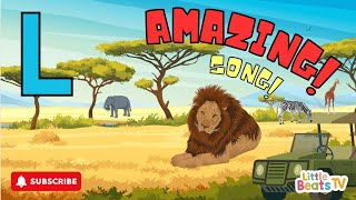 The AMAZING L 2024  Kids Education SONG ‪LittlebeatsTV‬ alphabet kidsvideo abcsong lion [upl. by Winstonn489]