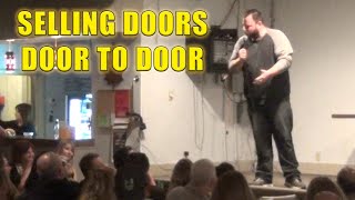 Selling Doors Door to Door – StandUp Comedy [upl. by Cecile]