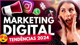 Tendências do Marketing Digital 2024 SAIBA TUDO [upl. by Dnomde604]