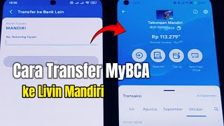 Cara Transfer MyBCA ke Livin Mandiri Terbaru 2024 [upl. by Alial]