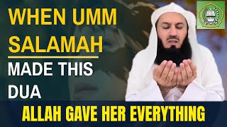 When Umm Salamah Made This Dua Allah Gave Her Everything  Mufti Menk [upl. by Aneer66]