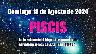 Domingo 18 de Agosto de 2024 TAROT piscis HOY PUEDE SER TODO suerte✅ tarot piscis horoscopo [upl. by Forrester180]