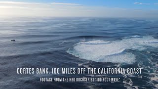 Big Wave Surfing at the Cortes Bank 100 Miles off the California Coast [upl. by Cirda]