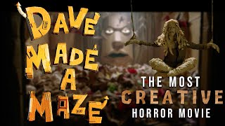 Dave Made A Maze The Most Creative Horror Movie [upl. by Wenger679]