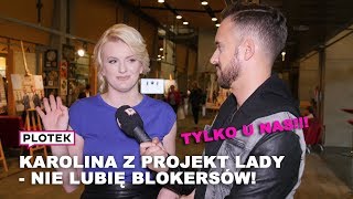 Karolina z Projekt Lady  O DEPRESJI BLOKERSACH I PLANACH [upl. by Kreitman154]