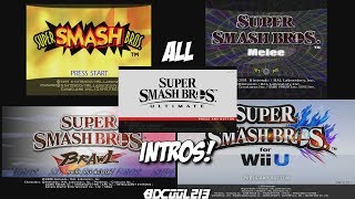 All Super Smash Bros Intros  From 64 to Ultimate 64 Melee Brawl Wii U Ultimate [upl. by Corri]