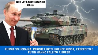 RUSSIA VS UCRAINA Perché lintelligence russa lesercito e Putin hanno fallito a Kursk [upl. by Hallutama582]