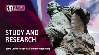 Study and research at the Otto von Guericke University Magdeburg  OVGU [upl. by Adnohral]