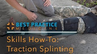 NREMT Skills Sheet Traction Splinting [upl. by Anirbak746]