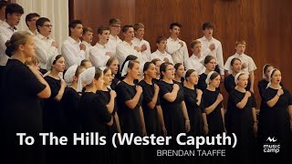 To the Hills Wester Caputh  Shenandoah Christian Music Camp [upl. by Kermit]